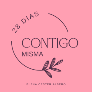 28 días contigo misma: La Magia